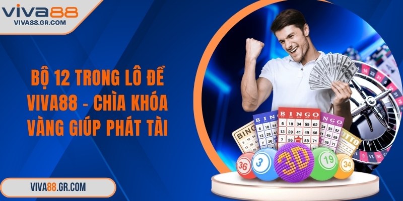 Bộ 12 trong lô đề